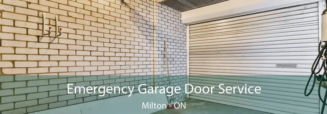 Emergency Garage Door Service Milton - ON