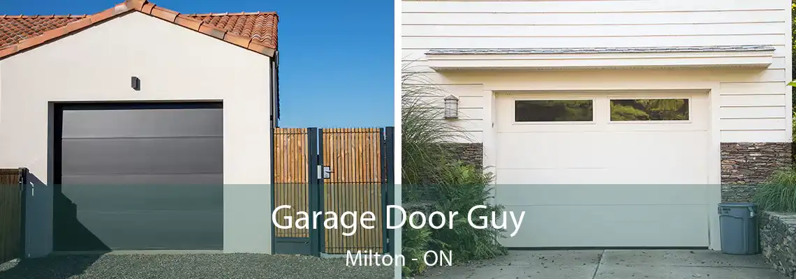 Garage Door Guy Milton - ON